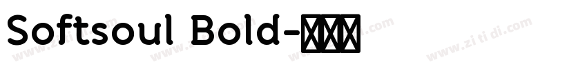 Softsoul Bold字体转换